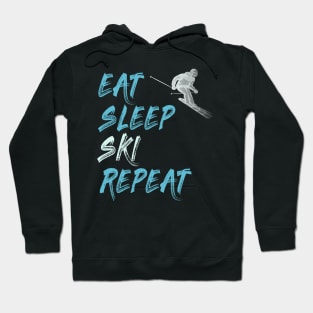 eat sleep ski repeat Hoodie